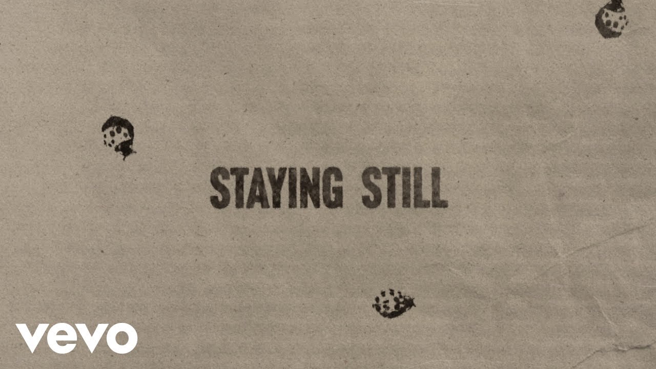 Noah Kahan - Staying Still (Official Lyric Video) cover art