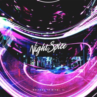 Night Spice