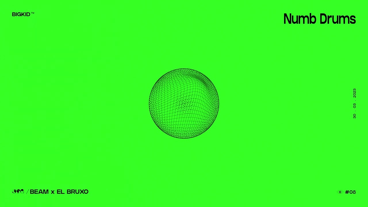 Beam - Numb Drums (BIGKID & EL BRUXO Edit) cover art