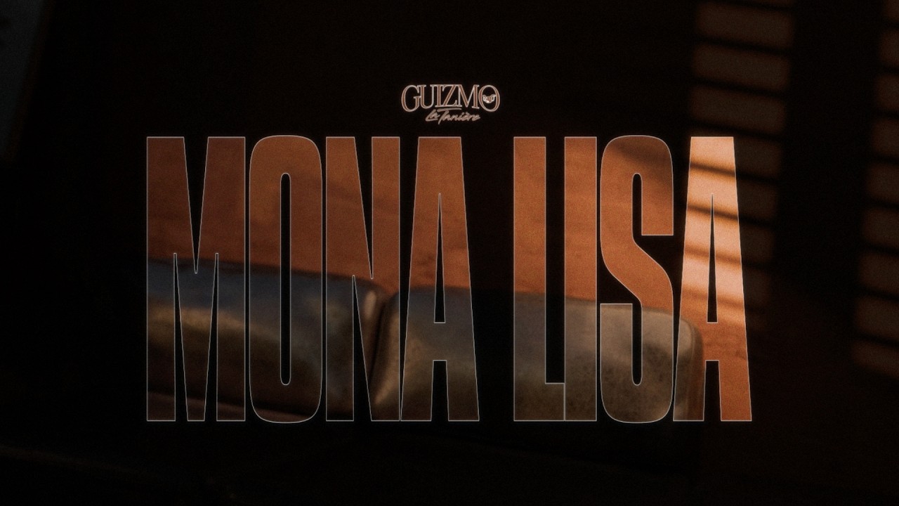 Guizmo - MONA LISA (Visualizer) cover art