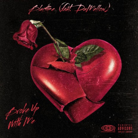 Broke Up With Me ft. DaMellow cover art