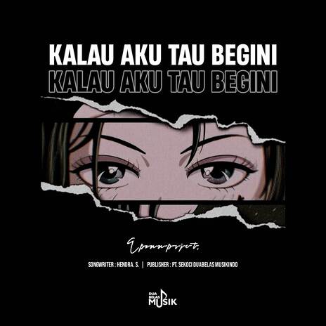 Kalau Aku Tau Begini (Remix) ft. Cut Rani Auliza cover art