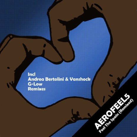 Feel the Spain (Andrea Bertolini & Vanshock Remix) cover art