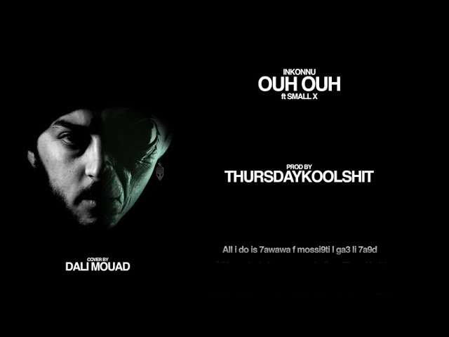 Inkonnu - OUH OUH feat. SMALL X (Prod.By thursday) [Arabi Album] cover art