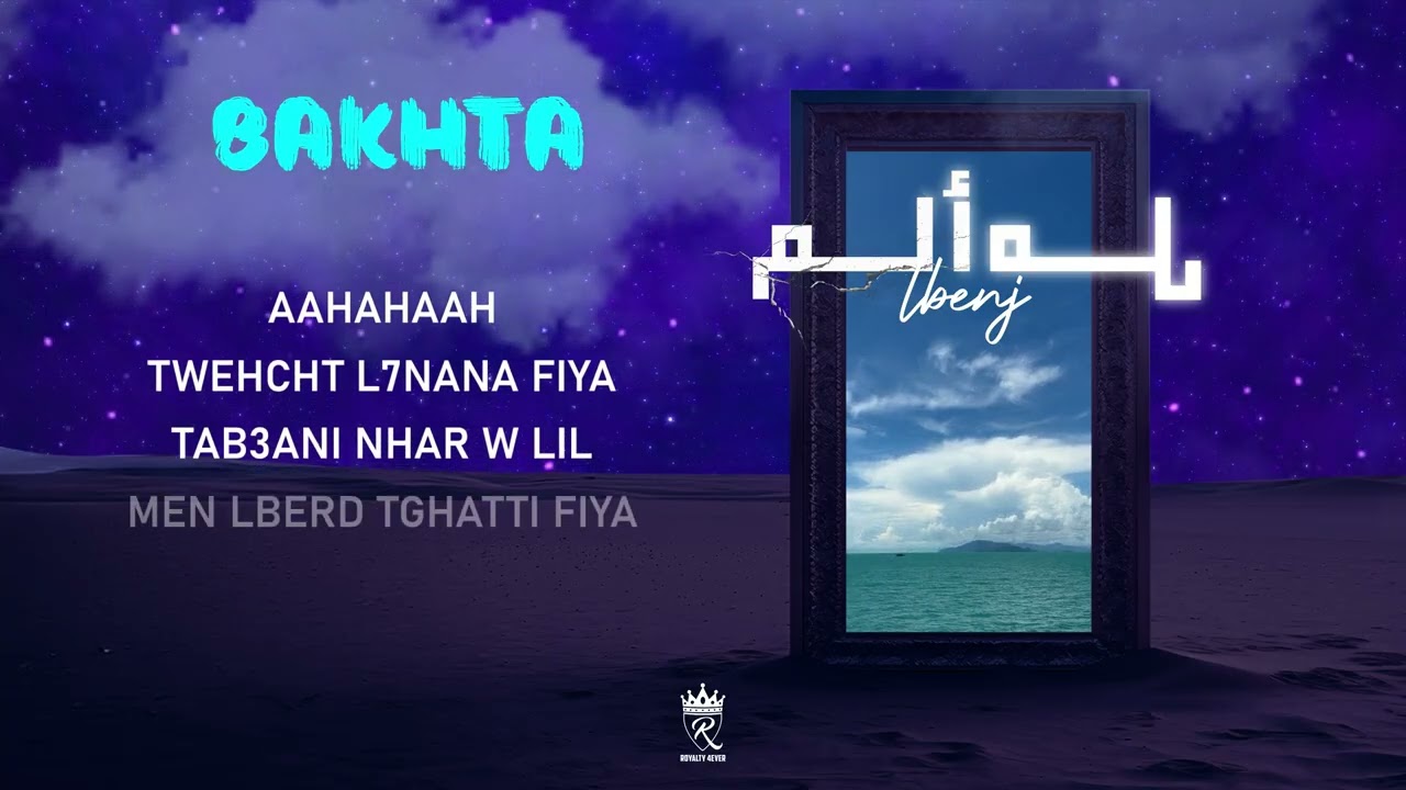 Lbenj - BAKHTA (Official Lyric Video) - لبنج cover art
