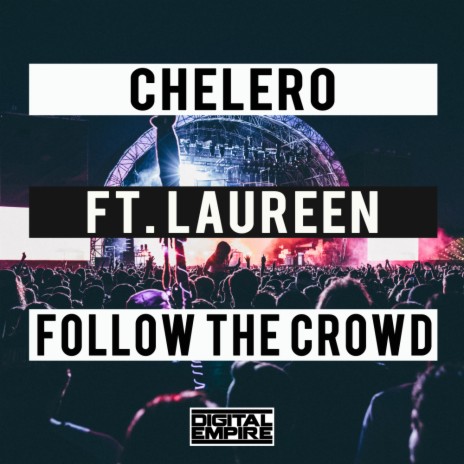 Follow The Crowd (Original Mix) ft. Laureen cover art