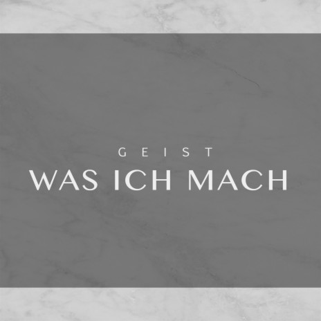 Was Ich Mach cover art
