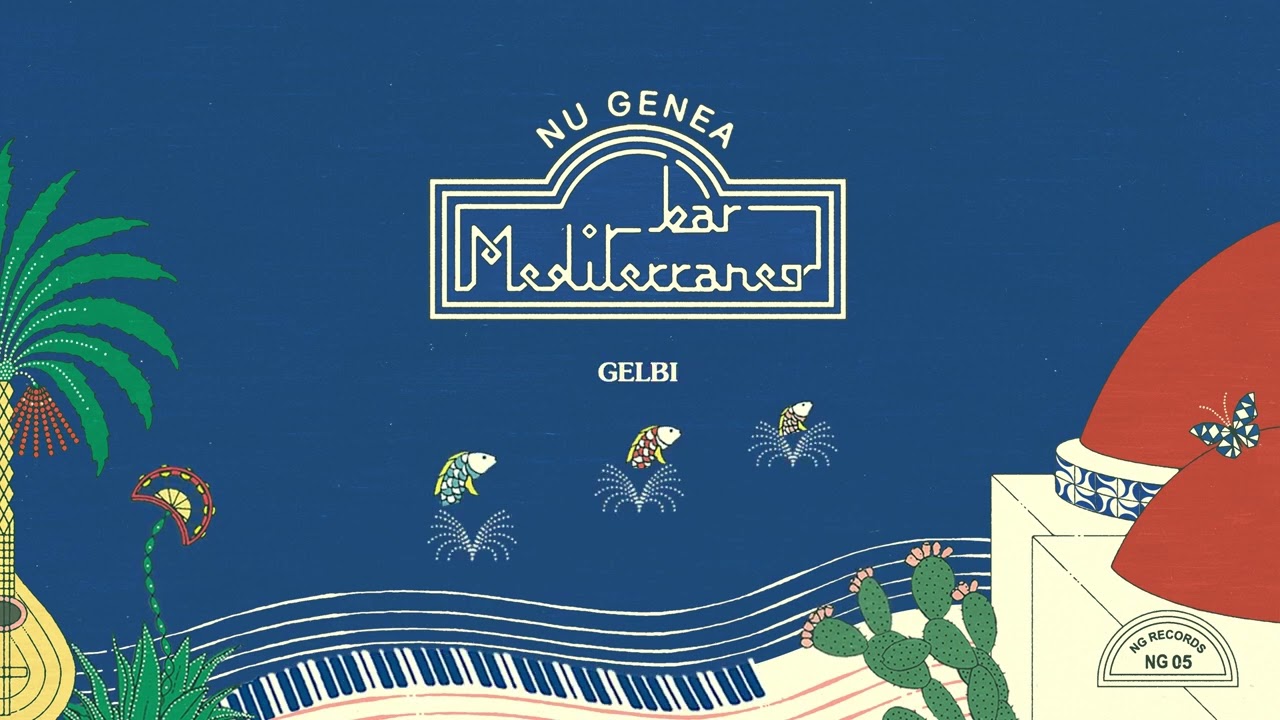 Nu Genea - Bar Mediterraneo (Full Album) cover art