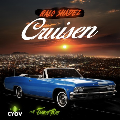 Cruisen (feat. Jackie Rae)