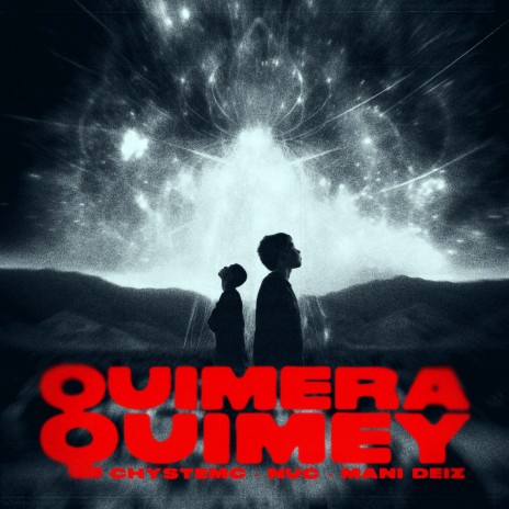 QUIMERA QUIMEY ft. Nuc & Mani Deïz cover art