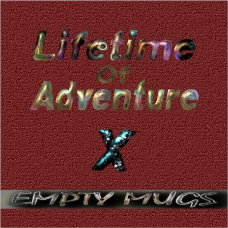 Lifetime of Adventure, Pt. 10 cover art