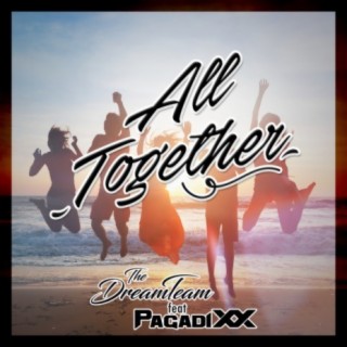 All Together (Générique "Les Marseillais & les Ch'tis vs le reste du monde") ft. Pagadixx cover art