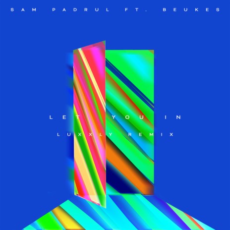 Let You in (Luxxly Remix) ft. BeuKes cover art