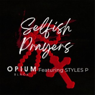 Selfish Prayers ft. Styles P cover art