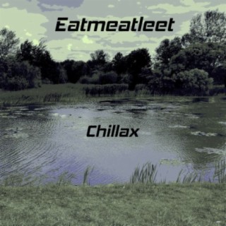 Chillax
