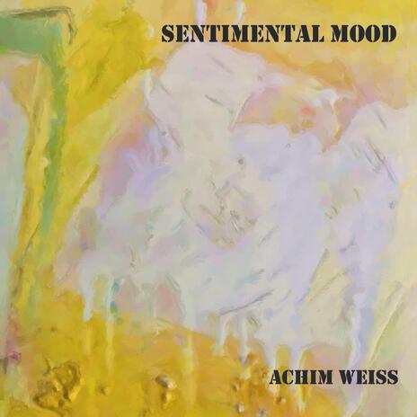 Sentimental Mood
