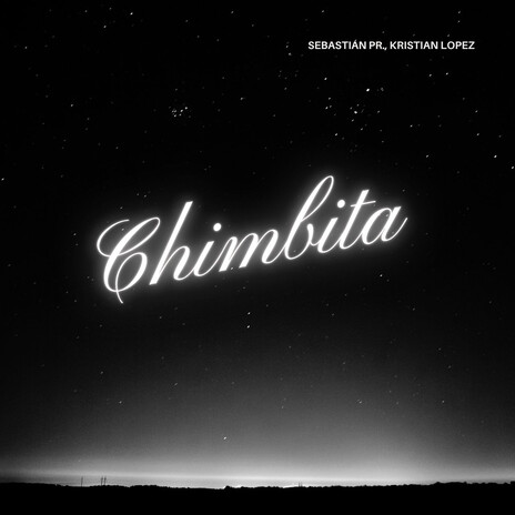 Chimbita ft. Kristian Lopez cover art