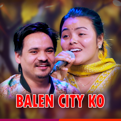 Balen City Ko ft. Rekha Pokhrel cover art