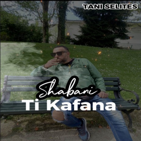 shabani selites ti kafana cover art