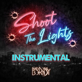 Shoot the Lights (Instrumental) cover art