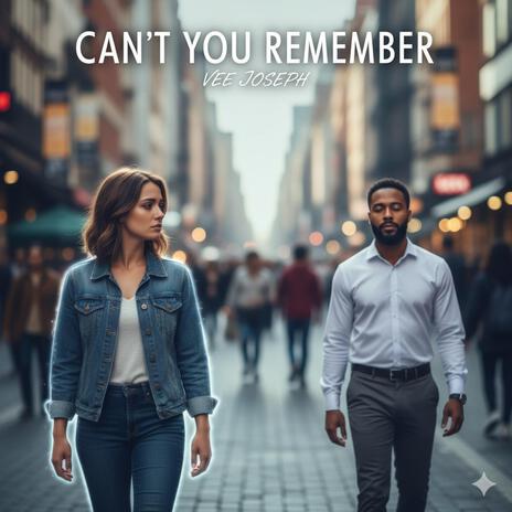 Can't You Remember cover art