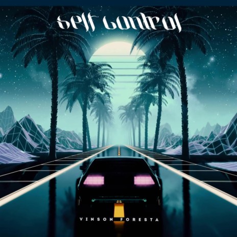 Self Control ft. Laura Branigan