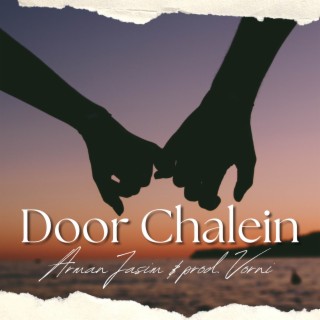 Door Chalein ft. prod vorni cover art