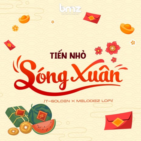 Sóng Xuân (T-Golden X Melodiez Lofi)