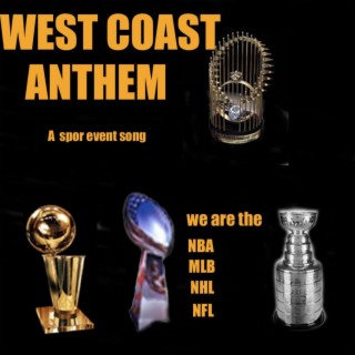 West Coast Anthem ft. T Loc cover art
