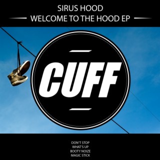 Welcome To The Hood EP