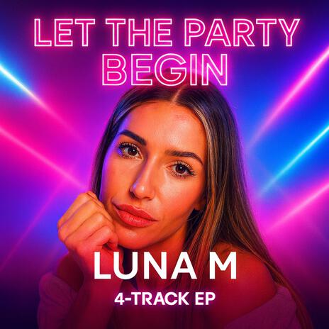 Let The Party Begin (Extended Mix) cover art