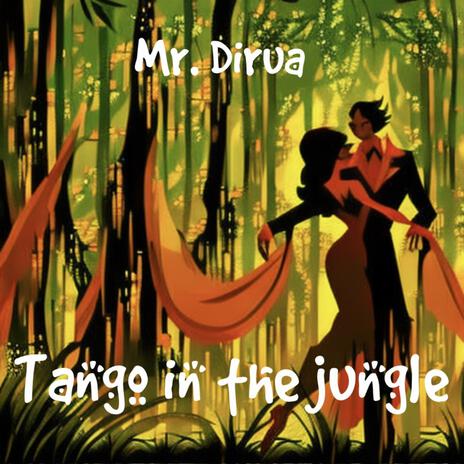 Tango In The Jungle cover art