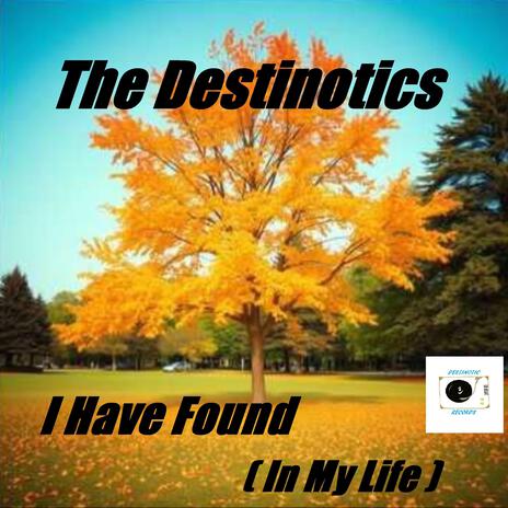 I Have Found (In My Life) cover art