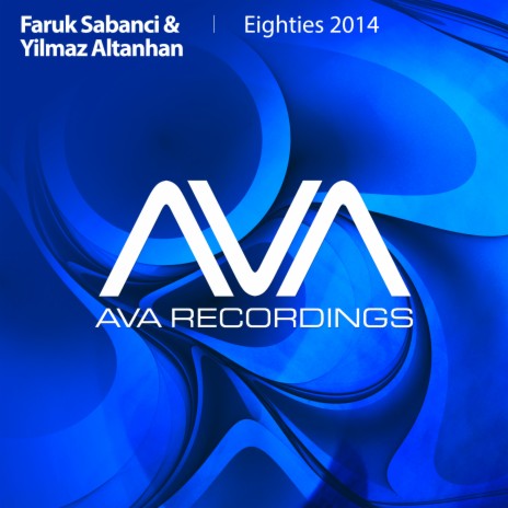 Eighties 2014 (Original Mix) ft. Yilmaz Altanhan cover art