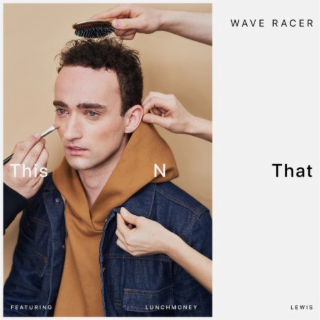 This N That ft. LunchMoney Lewis cover art