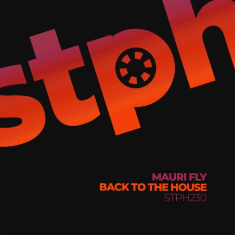 Back To The House (Edit Mix)