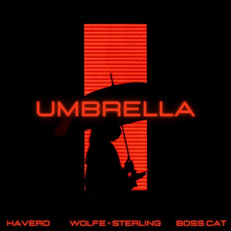 Umbrella (BASS BOOSTED) ft. Damian Wolfe & Luca Sterling & Boss Cat cover art