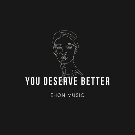 You Deserve Better cover art