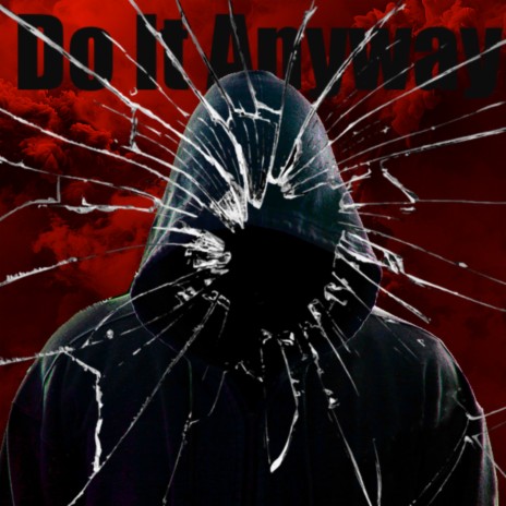 Do It Anyway cover art