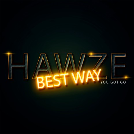 Best Way (You Got Go) cover art