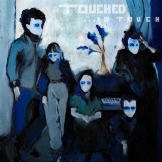 Touched