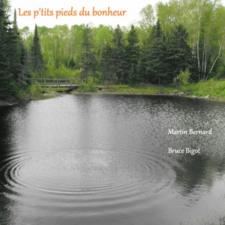 Les p'tits pieds du bonheur (Version radio) ft. Bruce Bigot cover art