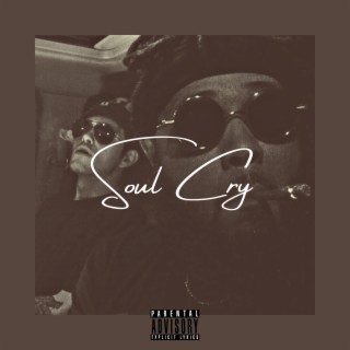 Soul Cry ft. Itz Kc Music cover art