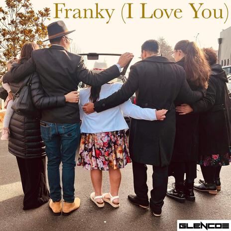 Franky (I Love You) ft. Brogan Kerrison cover art