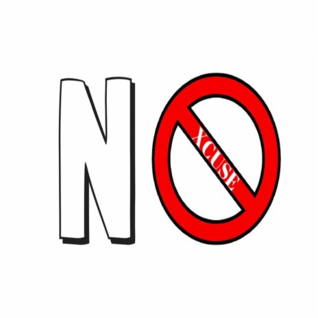 No Xcuse