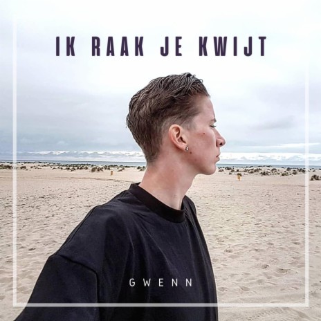Ik Raak Je Kwijt cover art