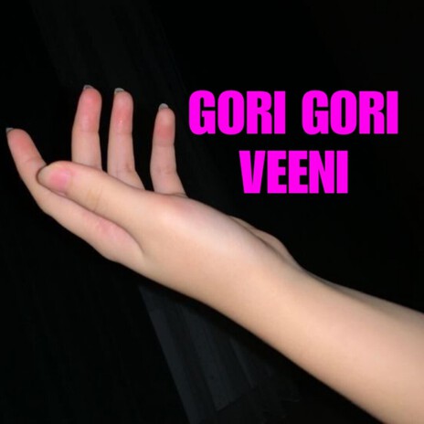 Gori Gori Veeni cover art