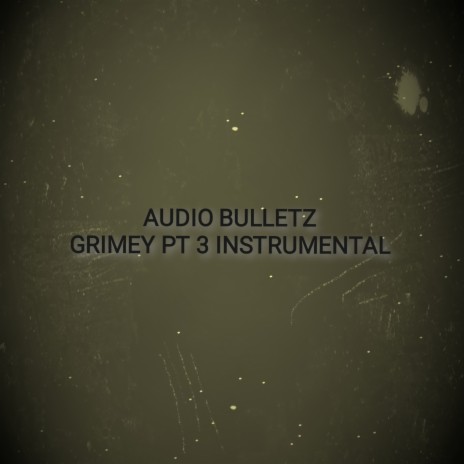 GRIMEY, Pt. 3 (Instrumental) cover art