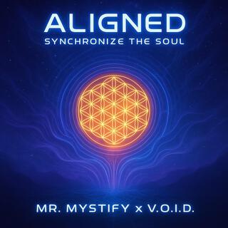 Aligned, Syncronize the Soul