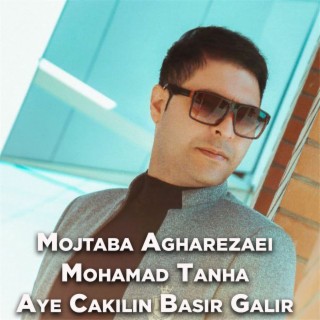 Aye Cakilin Basir Galir cover art